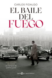 El baile del fuego, Carlos Fidalgo - LA ESFERA DE LOS LIBROS