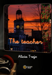 The Teacher, Alicia Trejo - EDITORIAL J3V