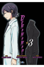 Editorial Ivrea, S.L. DURARARA!! 03