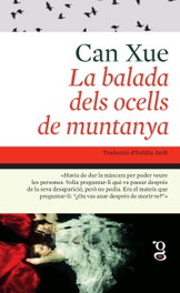 La balada dels ocells de muntanya, Can Xue - GATA MAULA