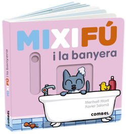 Mixifú i la banyera, Martí Orriols, Meritxell - COMBEL
