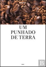 UM PUNHADO DE TERRA, Pedro Eiras - DERIVA EDITORES