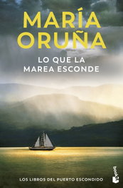 Lo que la marea esconde (Los libros del Puerto Escondido), María Oruña - BOOKET