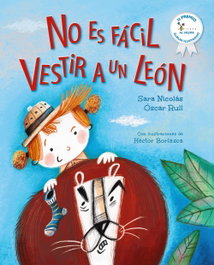 No es fácil vestir a un león, Sara Nicolás - BRUÑO