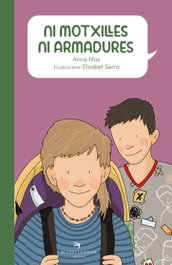 Ni motxilles ni armadures, Anna Mas - EL CEP I LA NANSA