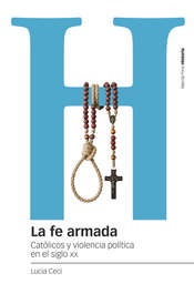 La fe armada, Lucia Ceci - MARCIAL PONS