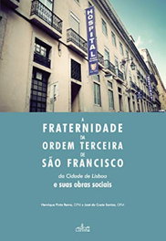 LUCERNA, A fraternidade da ordem terceira sao francisco cidade lisboa, VV.AA. - LUCERNA