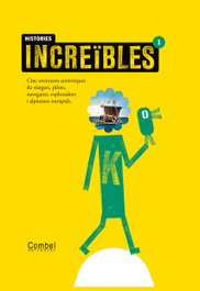 COMBEL, Històries increïbles 1, Montse Ganges - COMBEL