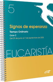 VERBO DIVINO, Signos de esperanza (Eucaristía nº 5/2025)