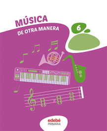 EDEBE, MÚSICA 6 (DOM) - EDEBE