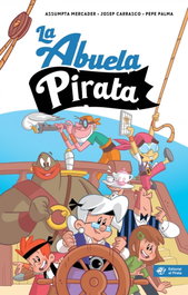 La abuela pirata, Assumpta Mercader Solà - DEL PIRATA, EDICIONS