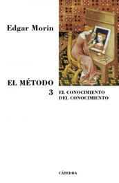 Método 3, Edgar Morin - Ediciones Cátedra
