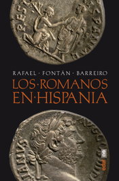 Los romanos en Hispania, Rafael Fontán Barreiro - EDAF EDITORIAL
