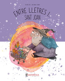 SALVATELLA, Entre lletres i... Sant Joan - SALVATELLA