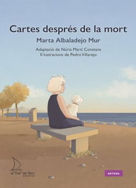 CARTES DESPRÉS DE LA MORT, Marta Albaladejo Mur - LA MAR DE FACIL
