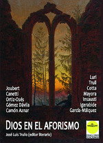 Dios en el aforismo, Jose Luis Trullo - Ediciones 19