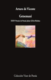 Getsemaní, Arturo de Vicente - VISOR EDITORIAL