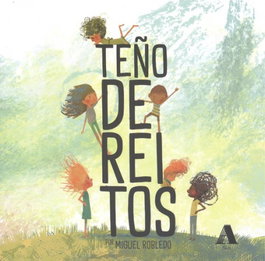 TEÑO DEREITOS, Miguel Robledo - AIRA EDITORIAL