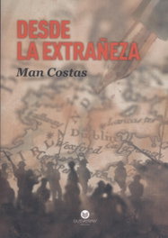 Desde la extrañeza, Man Costas - GUIVERNY
