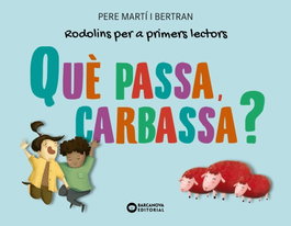 BARCANOVA, Què passa, carbassa?