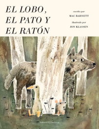 JUVENTUD, EL LOBO, EL PATO Y EL RATÓN