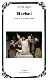 CATEDRA, El crisol, Arthur Miller