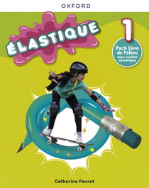 ELASTIQUE 1.(5ºPRIMARIA) LIVRE L'ELEVE, OXFORD UNIVERSITY PRESS
