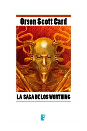 La saga de los Worthing (B de bolsillo), Orson Scott Card - Penguin Random House Grupo Editorial, S.A.U.