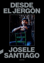 Desde el jergón, Josele Santiago - CONTRA