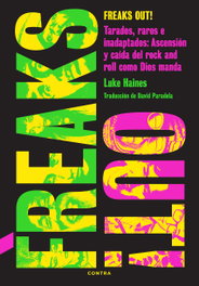 Freaks Out!, Luke Haines - CONTRA