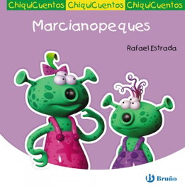 Marcianopeques, Rafael Estrada - BRUÑO