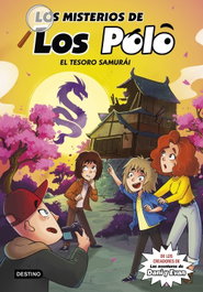 DESTINO INFANTIL, Los misterios de los Polo 4. El tesoro samurái - Los Polo