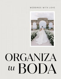 Organiza tu boda con Weddings With Love, Lidia Gómez - EDICIONES B