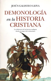 Demonología en la historia cristiana, Jesús Galisteo Leiva - Almuzara Editorial