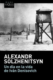 Un día en la vida de Iván Denisovich, Alexandr Solzhenitsyn - TUSQUETS