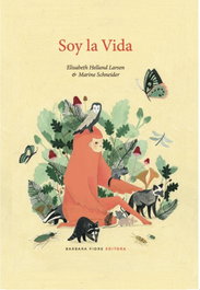 Soy la vida, Elisabeth Helland Larsen - BARBARA FIORE