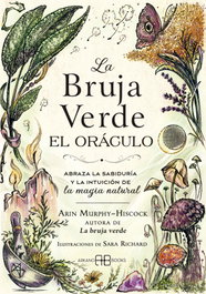 ARKANO BOOKS La Bruja Verde. El oráculo, Arin Murphy-Hiscock - ARKANO BOOKS