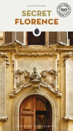Secret Florence, Andrea Rizzato - JONGLEZ