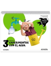 ANAYA, Experimentos con el agua. Nivel 3 - Dorado Navarro, Raquel