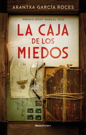 La caja de los miedos, Arantxa García Roces - ROCA EDITORIAL