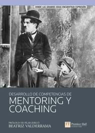 Desarrollo de competencias de mentoring y coaching, Beatriz González - PEARSON-PRENTICE HALL