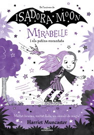 ALFAGUARA, Mirabelle 7 - La Mirabelle i els patins encantats