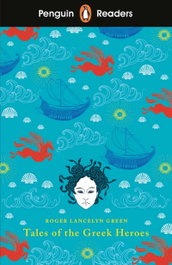 VICENS VIVES, Tales of the Greek Heroes Level 7 (Penguin Readers) - VICENS VIVES
