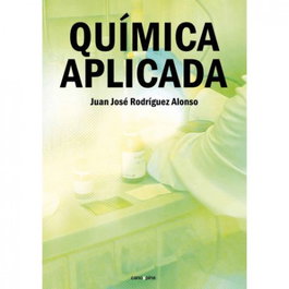 QUÍMICA APLICADA, Juán Jose Rodríguez Alonso - CANO PINA