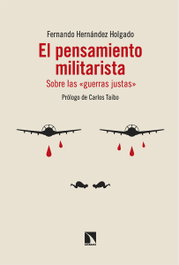 El pensamiento militarista, Fernando Hernández Holgado - CATARATA