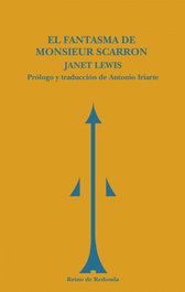 El fantasma de Monsieur Scarron, Janet Lewis - REINO DE REDONDA