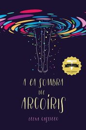 A la sombra del arcoíris, Elena Castillo Castro - TITANIA