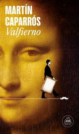 Valfierno, Martín Caparrós - RANDOM HOUSE