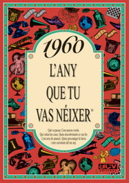 1960.L'any que tu vas néixer, AA.VV. - ACV EDICIONS (CATALAN)