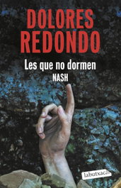 Les que no dormen Nash, Dolores Redondo - LABUTXACA